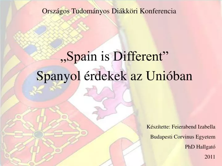 spain is different spanyol rdekek az uni ban