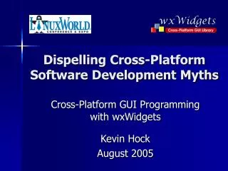 Dispelling Cross-Platform Software Development Myths
