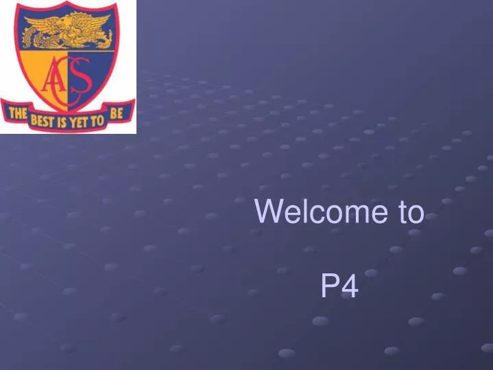 welcome to p4
