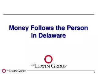 Money Follows the Person in Delaware