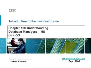 Chapter 13b Understanding Database Managers - IMS on z/OS