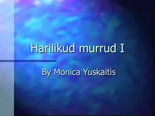 harilikud murrud i