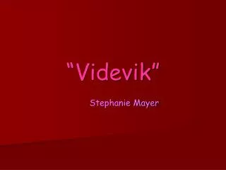 videvik
