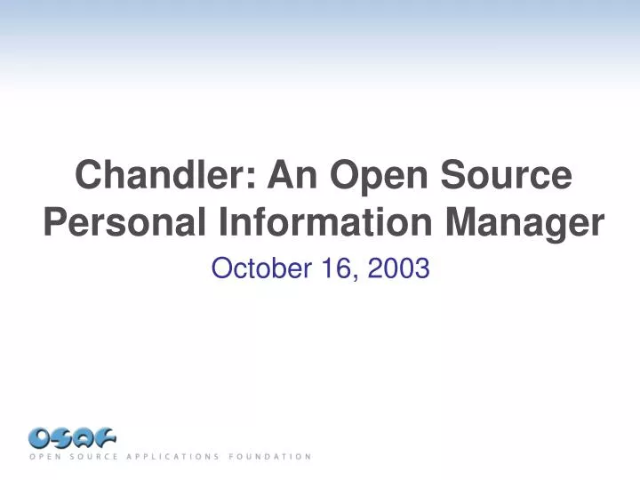 chandler an open source personal information manager