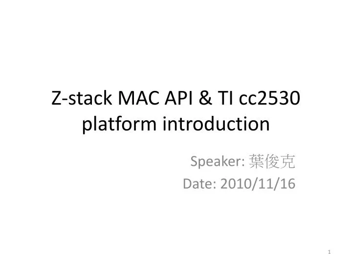 z stack mac api ti cc2530 platform introduction