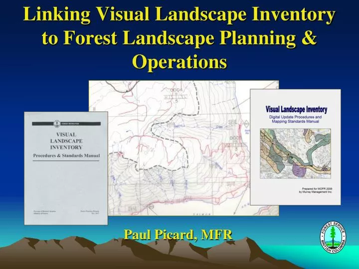 linking visual landscape inventory to forest landscape planning operations