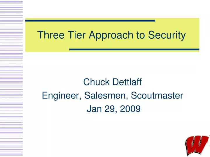 three tier approach to security