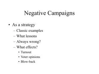 Negative Campaigns