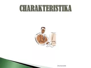 charakteristika