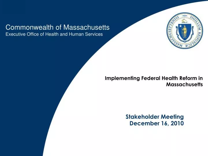 implementing federal health reform in massachusetts