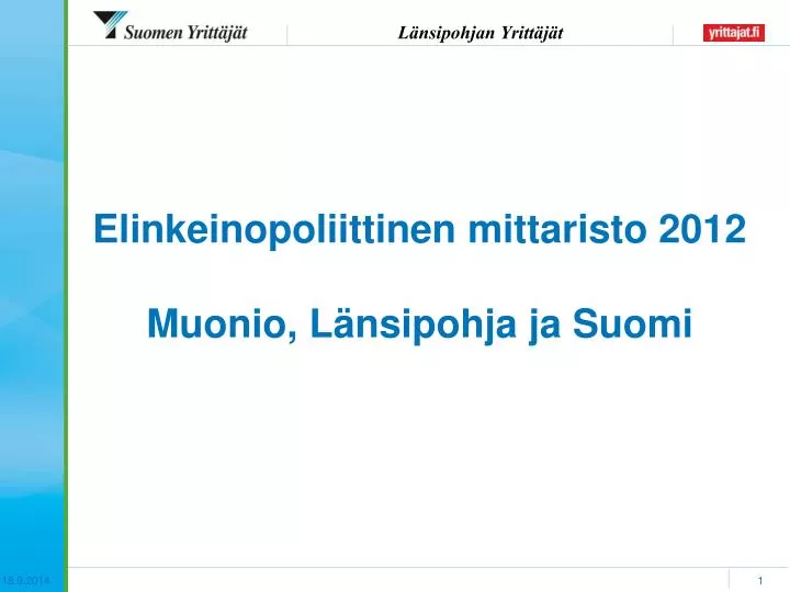 elinkeinopoliittinen mittaristo 2012 muonio l nsipohja ja suomi