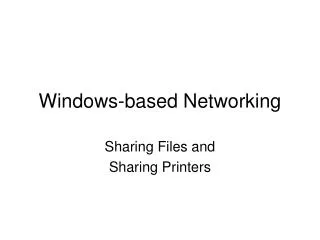 Windows-based Networking
