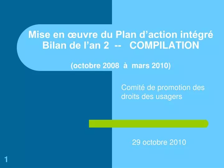 mise en uvre du plan d action int gr bilan de l an 2 compilation octobre 2008 mars 2010