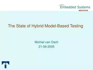 The State of Hybrid Model-Based Testing