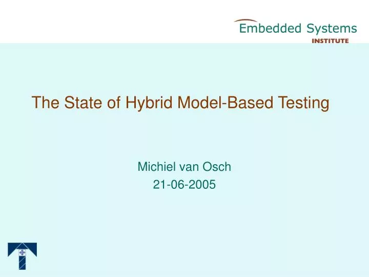 the state of hybrid model based testing