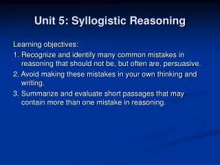 Unit 5: Syllogistic Reasoning
