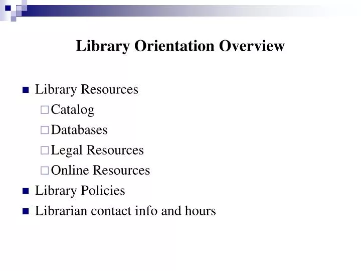 library orientation overview