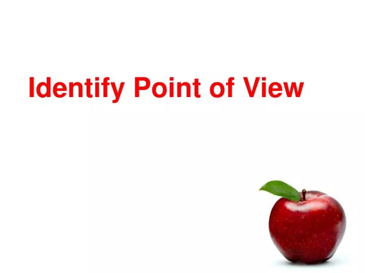 identify point of view