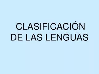 clasificaci n de las lenguas