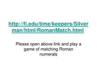 fi/time/keepers/Silverman/html/RomanMatch.html
