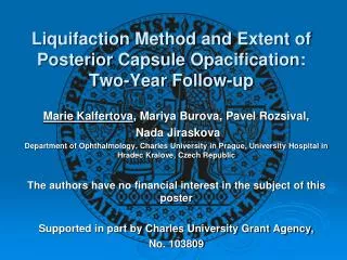 Liquifaction Method and Extent of Posterior Capsule Opacification : Two-Year Follow -up