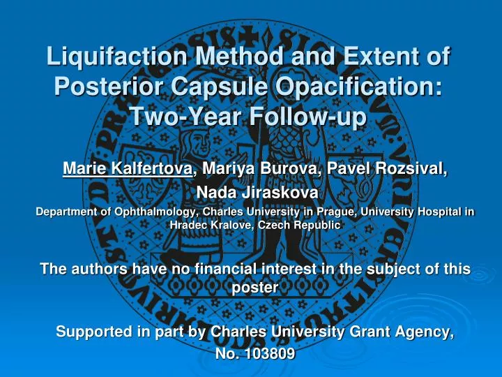 liquifaction method and extent of posterior capsule opacification two year follow up