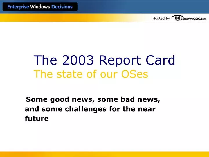 the 2003 report card the state of our oses