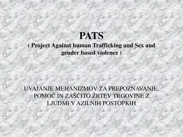 pats project against human trafficking and sex and gender based violence
