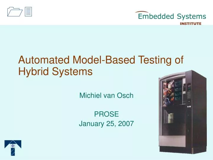 automated model based testing of hybrid systems