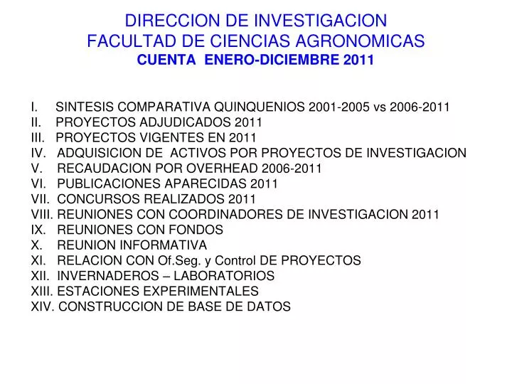 direccion de investigacion facultad de ciencias agronomicas cuenta enero diciembre 2011