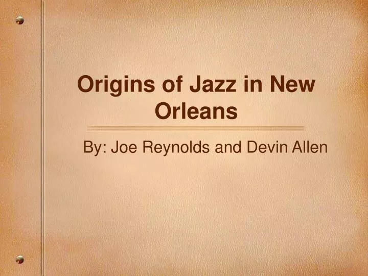 origins of jazz in new orleans