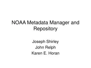 NOAA Metadata Manager and Repository