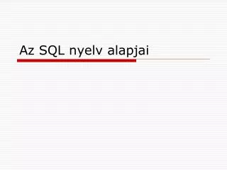 az sql nyelv alapjai