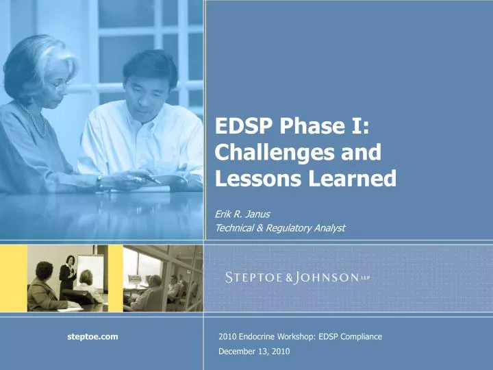 edsp phase i challenges and lessons learned