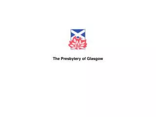 The Presbytery of Glasgow