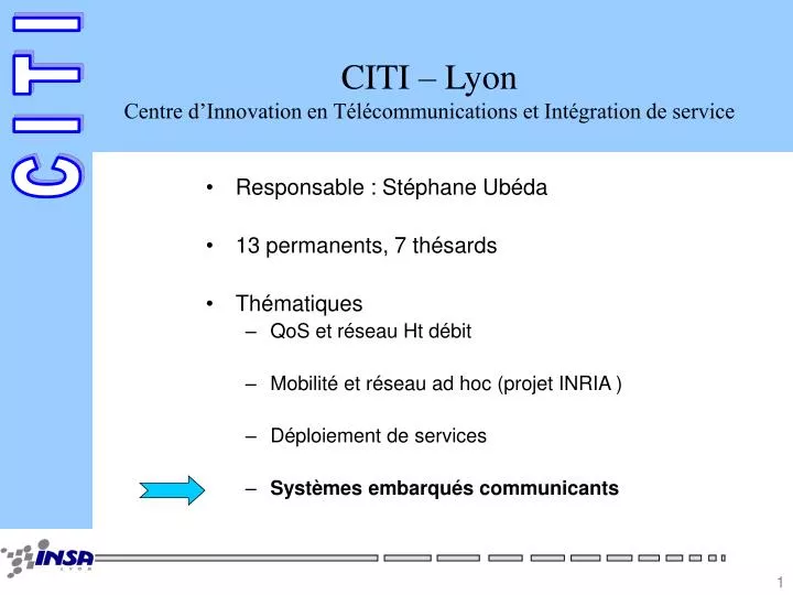 citi lyon centre d innovation en t l communications et int gration de service