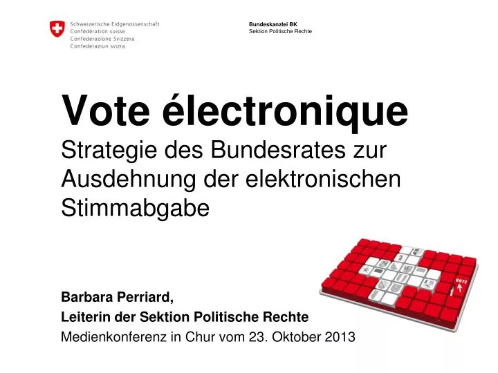 vote lectronique strategie des bundesrates zur ausdehnung der elektronischen stimmabgabe
