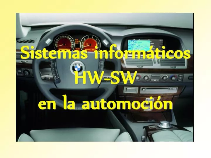 sistemas inform ticos hw sw en la automoci n
