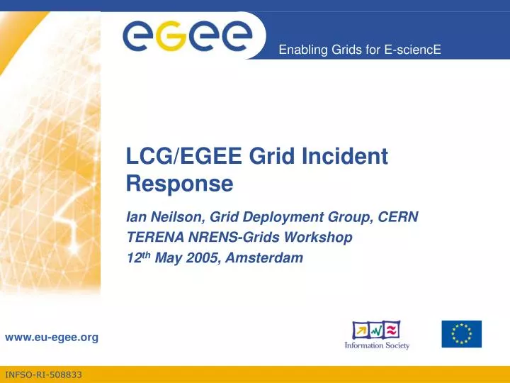 lcg egee grid incident response