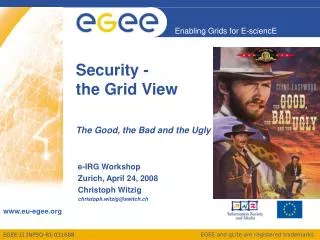 Security - the Grid View