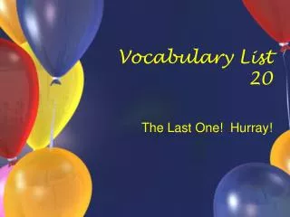 Vocabulary List 20