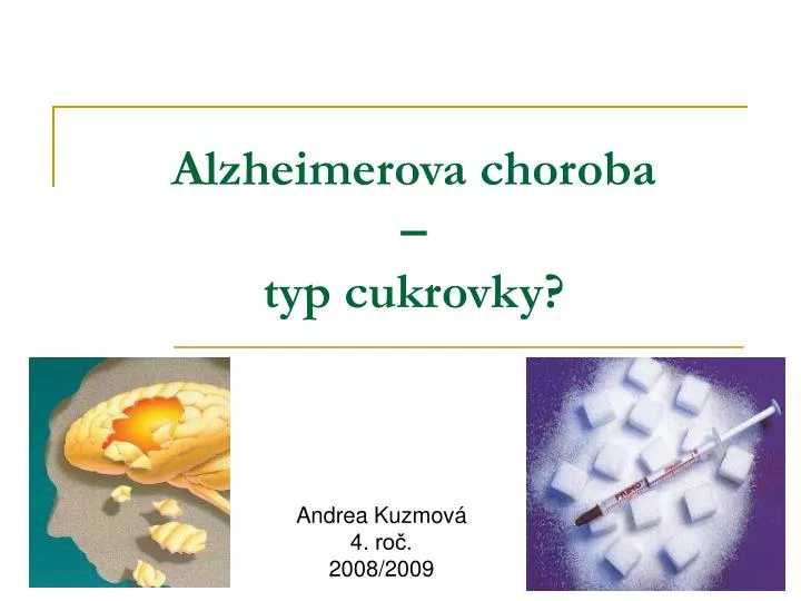 alzheimerova choroba typ cukrovky