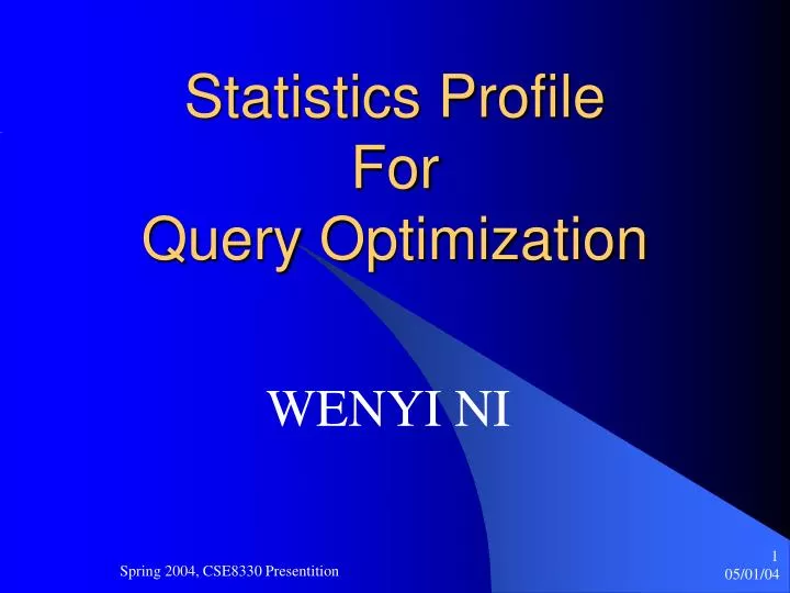 statistics profile for query optimization
