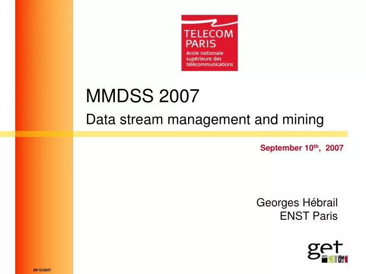 mmdss 2007 data stream management and mining