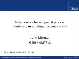A framework for integrated process monitoring in grinding machine control