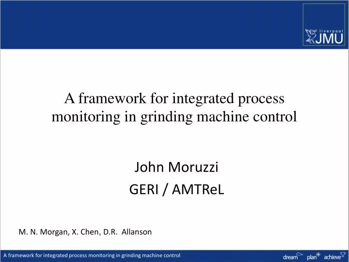 a framework for integrated process monitoring in grinding machine control
