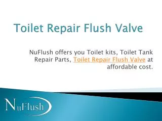 Toto Fill Value Repair parts with Dual Flush and Kohler Toil