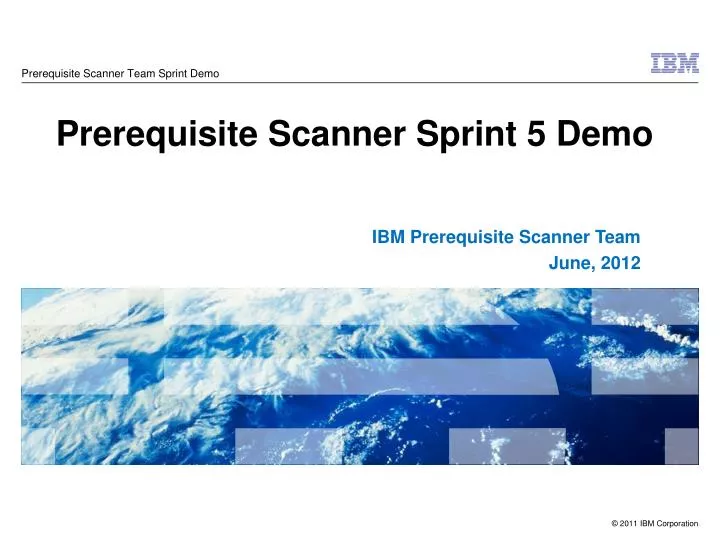 prerequisite scanner team sprint demo