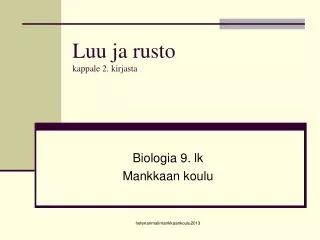luu ja rusto kappale 2 kirjasta