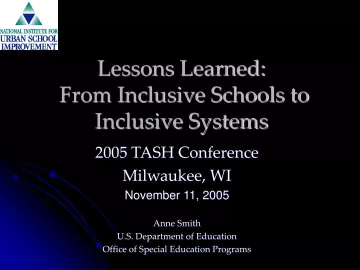 lessons learned from inclusive schools to inclusive systems